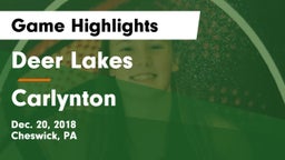 Deer Lakes  vs Carlynton Game Highlights - Dec. 20, 2018