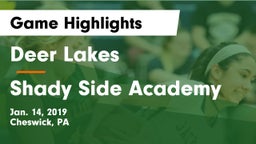 Deer Lakes  vs Shady Side Academy  Game Highlights - Jan. 14, 2019