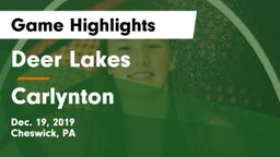 Deer Lakes  vs Carlynton Game Highlights - Dec. 19, 2019