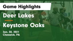 Deer Lakes  vs Keystone Oaks  Game Highlights - Jan. 30, 2021