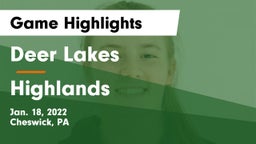Deer Lakes  vs Highlands  Game Highlights - Jan. 18, 2022