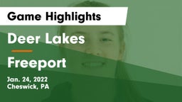 Deer Lakes  vs Freeport  Game Highlights - Jan. 24, 2022