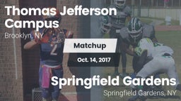 Matchup: Thomas Jefferson vs. Springfield Gardens  2017