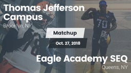 Matchup: Thomas Jefferson vs. Eagle Academy SEQ 2018