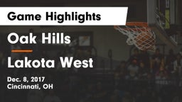 Oak Hills vs Lakota West  Game Highlights - Dec. 8, 2017