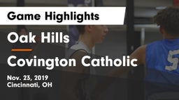 Oak Hills  vs Covington Catholic  Game Highlights - Nov. 23, 2019
