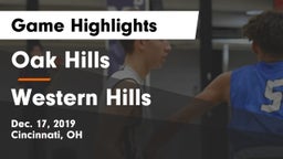Oak Hills  vs Western Hills  Game Highlights - Dec. 17, 2019