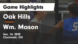 Oak Hills  vs Wm. Mason  Game Highlights - Jan. 14, 2020