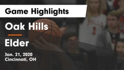 Oak Hills  vs Elder  Game Highlights - Jan. 21, 2020