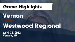 Vernon  vs Westwood Regional  Game Highlights - April 23, 2022