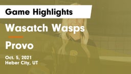 Wasatch Wasps vs Provo  Game Highlights - Oct. 5, 2021