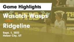 Wasatch Wasps vs Ridgeline  Game Highlights - Sept. 1, 2022