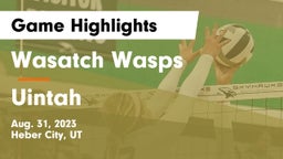 Wasatch Wasps vs Uintah  Game Highlights - Aug. 31, 2023
