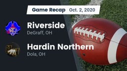 Recap: Riverside  vs. Hardin Northern  2020