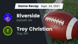 Recap: Riverside  vs. Troy Christian  2021