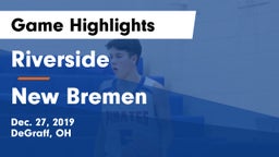 Riverside  vs New Bremen  Game Highlights - Dec. 27, 2019