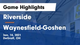 Riverside  vs Waynesfield-Goshen  Game Highlights - Jan. 14, 2021