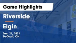 Riverside  vs Elgin  Game Highlights - Jan. 21, 2021