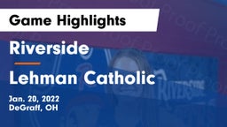 Riverside  vs Lehman Catholic  Game Highlights - Jan. 20, 2022