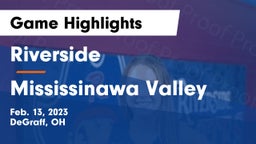Riverside  vs Mississinawa Valley  Game Highlights - Feb. 13, 2023
