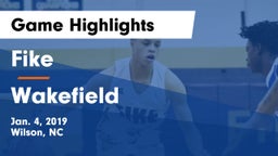 Fike  vs Wakefield Game Highlights - Jan. 4, 2019
