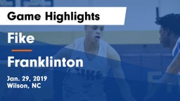 Fike  vs Franklinton  Game Highlights - Jan. 29, 2019