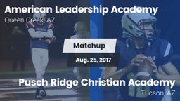 Matchup: American Leadership vs. Pusch Ridge Christian Academy  2017