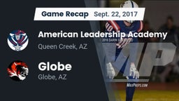 Recap: American Leadership Academy vs. Globe  2017