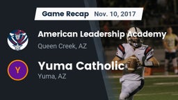 Recap: American Leadership Academy vs. Yuma Catholic  2017