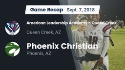 Recap: American Leadership Academy - Queen Creek vs. Phoenix Christian  2018