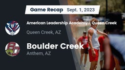 Recap: American Leadership Academy - Queen Creek vs. Boulder Creek  2023