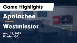 Apalachee  vs Westminster  Game Highlights - Aug. 24, 2023