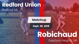 Matchup: Redford Union vs. Robichaud  2018