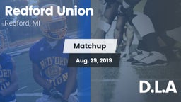 Matchup: Redford Union vs. D.L.A 2019