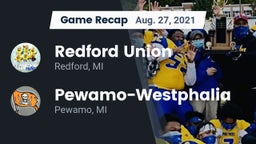 Recap: Redford Union  vs. Pewamo-Westphalia  2021