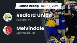 Recap: Redford Union  vs. Melvindale  2021