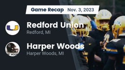 Recap: Redford Union  vs. Harper Woods  2023