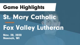 St. Mary Catholic  vs Fox Valley Lutheran  Game Highlights - Nov. 28, 2020