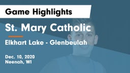 St. Mary Catholic  vs Elkhart Lake - Glenbeulah  Game Highlights - Dec. 10, 2020