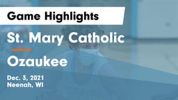 St. Mary Catholic  vs Ozaukee  Game Highlights - Dec. 3, 2021