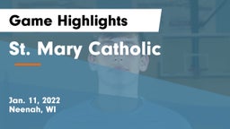 St. Mary Catholic  Game Highlights - Jan. 11, 2022