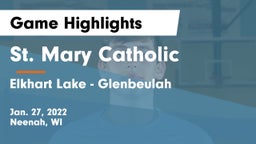 St. Mary Catholic  vs Elkhart Lake - Glenbeulah  Game Highlights - Jan. 27, 2022