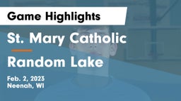 St. Mary Catholic  vs Random Lake  Game Highlights - Feb. 2, 2023