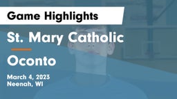 St. Mary Catholic  vs Oconto  Game Highlights - March 4, 2023