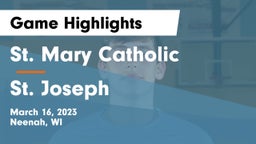 St. Mary Catholic  vs St. Joseph  Game Highlights - March 16, 2023