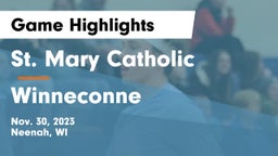 St. Mary Catholic  vs Winneconne  Game Highlights - Nov. 30, 2023