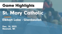 St. Mary Catholic  vs Elkhart Lake - Glenbeulah  Game Highlights - Dec. 14, 2023