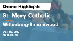 St. Mary Catholic  vs Wittenberg-Birnamwood  Game Highlights - Dec. 22, 2023
