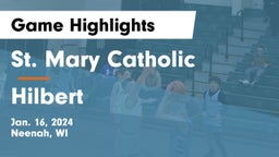 St. Mary Catholic  vs Hilbert  Game Highlights - Jan. 16, 2024