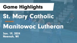 St. Mary Catholic  vs Manitowoc Lutheran  Game Highlights - Jan. 19, 2024